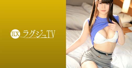 ラグジュTV 1628 普段では体験できないセックスを求め美人エステティシャンがAV出演！小さな頃からオナニーで開発された秘部は敏感！巨根のピストンを貪るように味わい、中イキしながら喘ぎ乱れる！